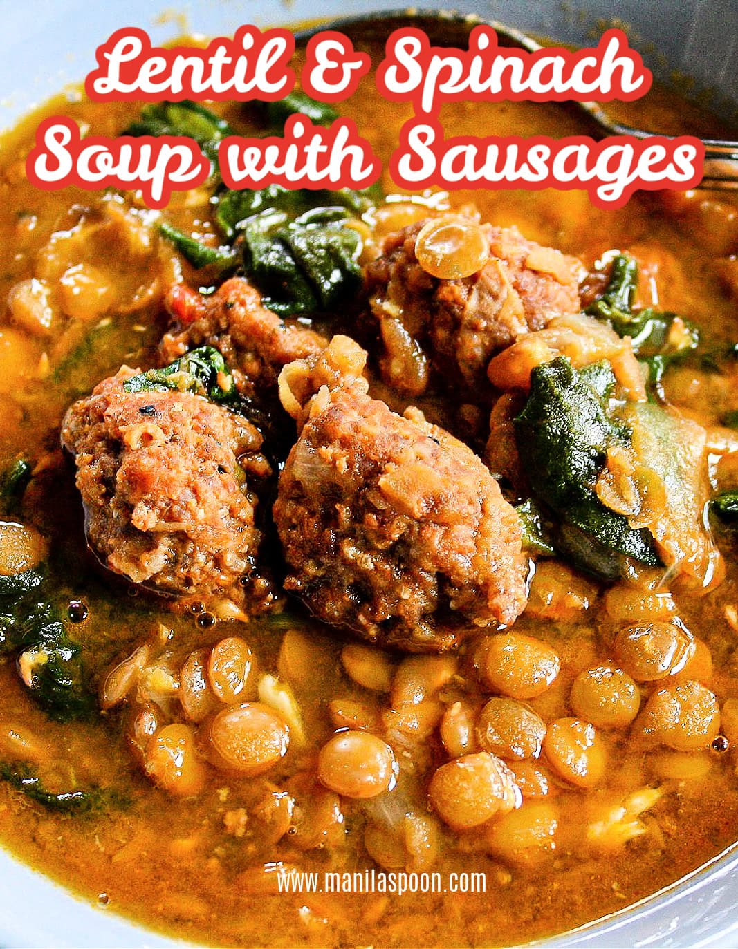 Filipino (Pinoy) Style Lentil Soup Manila Spoon