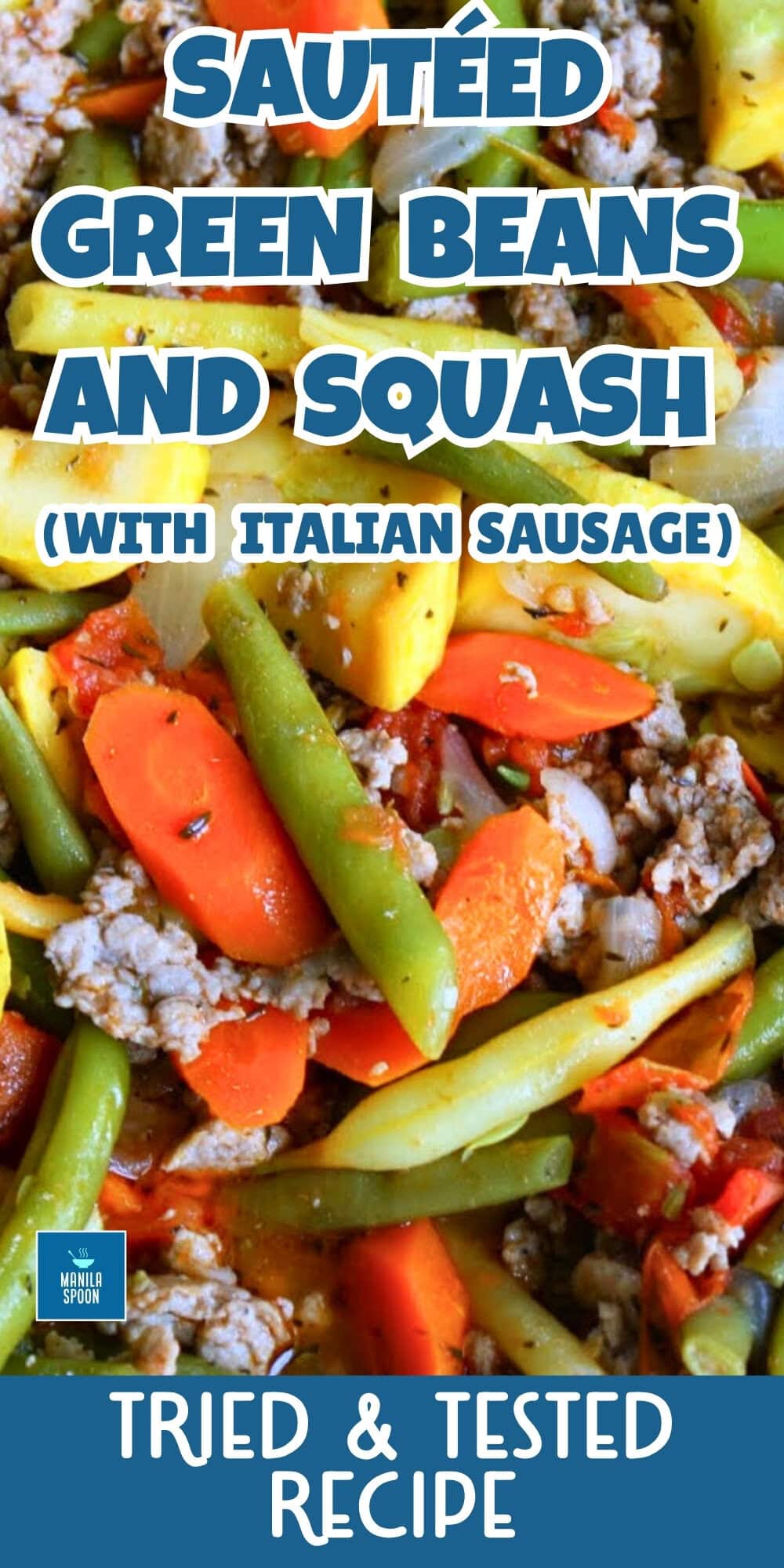 Healthy, hearty, and full of flavor, this Sautéed Green Beans and Yellow Squash with Italian Sausages is an easy one-pan meal! Fresh, wholesome, and ready in minutes!