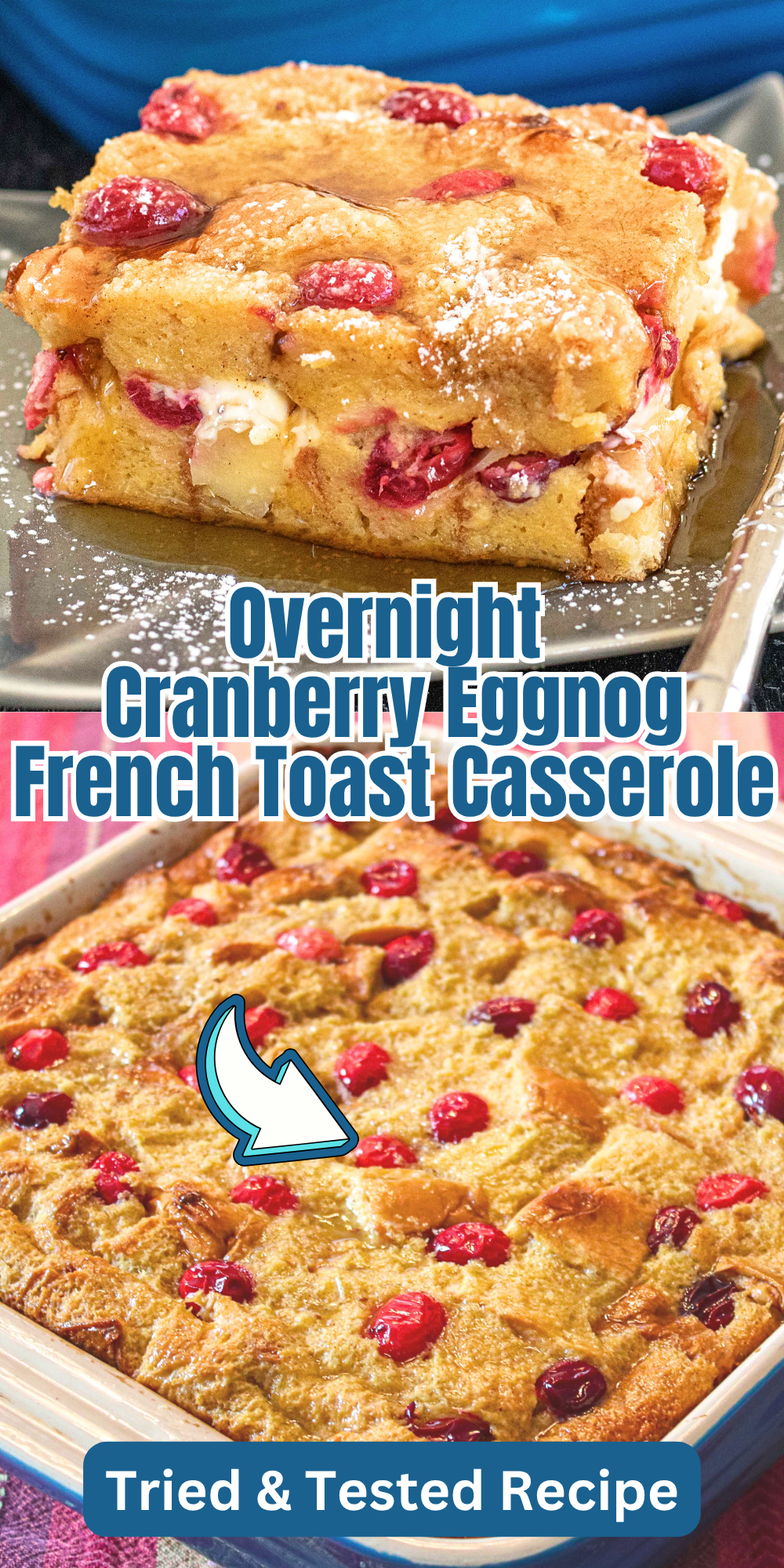 With sweet and creamy eggnog, tangy cranberries and crunchy pecans – this MAKE AHEAD Cranberry Eggnog French Toast Casserole is the perfect breakfast or brunch dish for Christmas, New Year and beyond! Make-ahead Cranberry Eggnog French Toast Casserole for the holidays! Sweet eggnog, tart cranberries, and crunchy pecans create the perfect Christmas, Thanksgiving, or New Year breakfast or brunch!