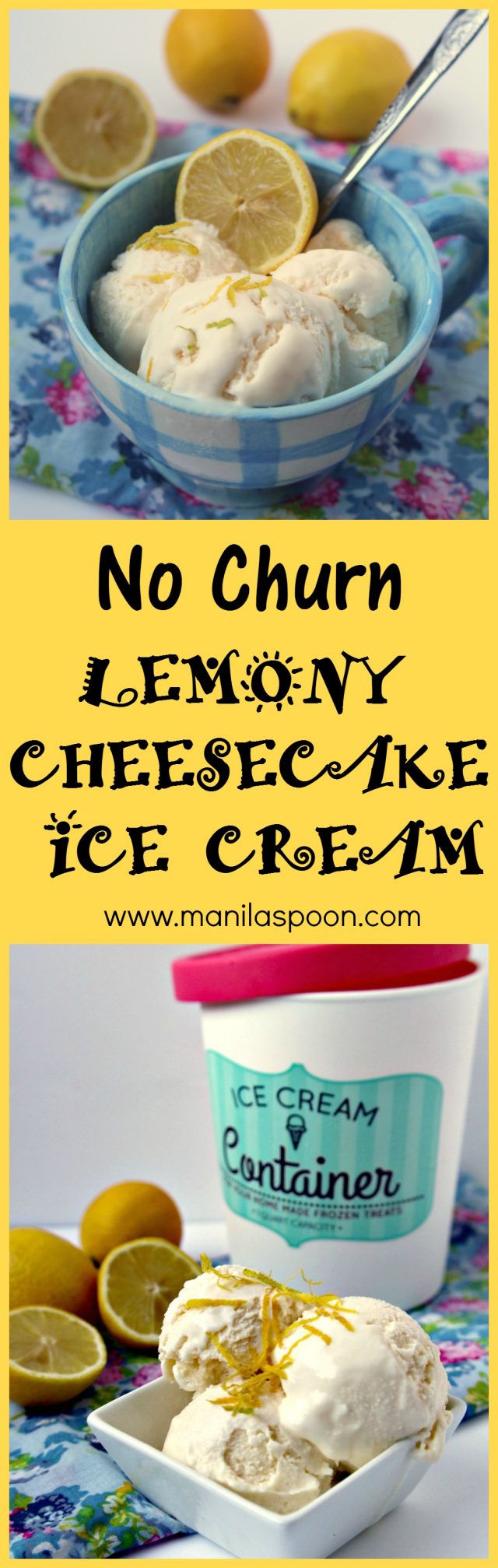 No Churn Lemon Cheesecake Ice Cream Manila Spoon