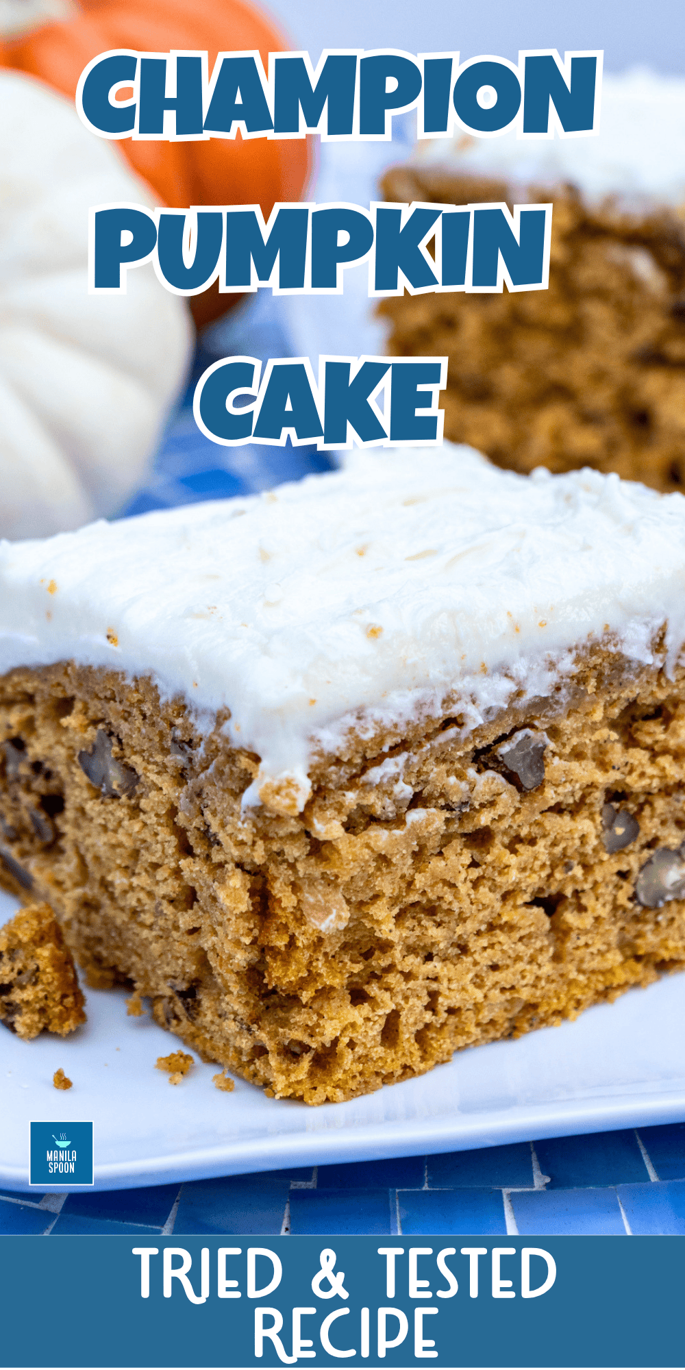 Champion Pumpkin Cake with Cream Cheese Frosting