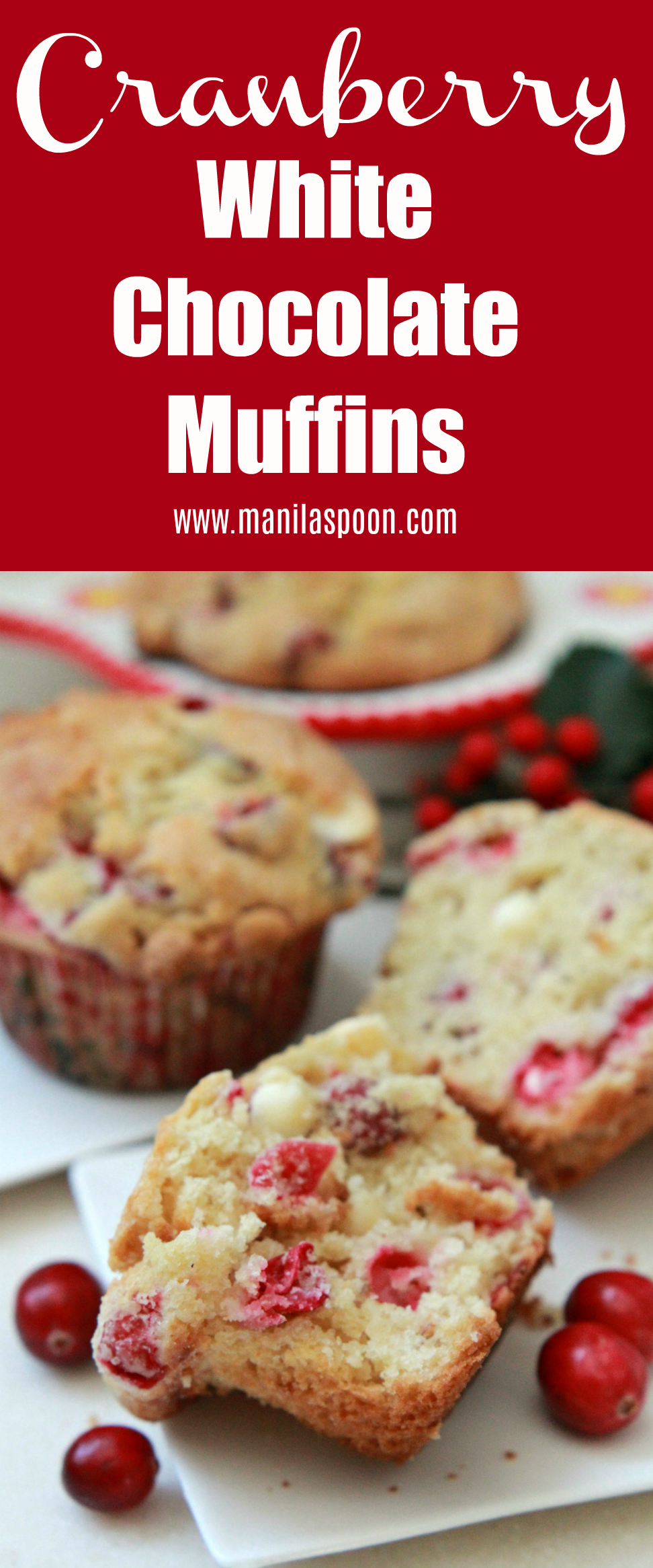 Loaded with white chocolate, dotted with cranberries and deliciously moist and sweet-tangy, these pretty muffins are the perfect holiday treat! #cranberry #whitechocolate #muffins