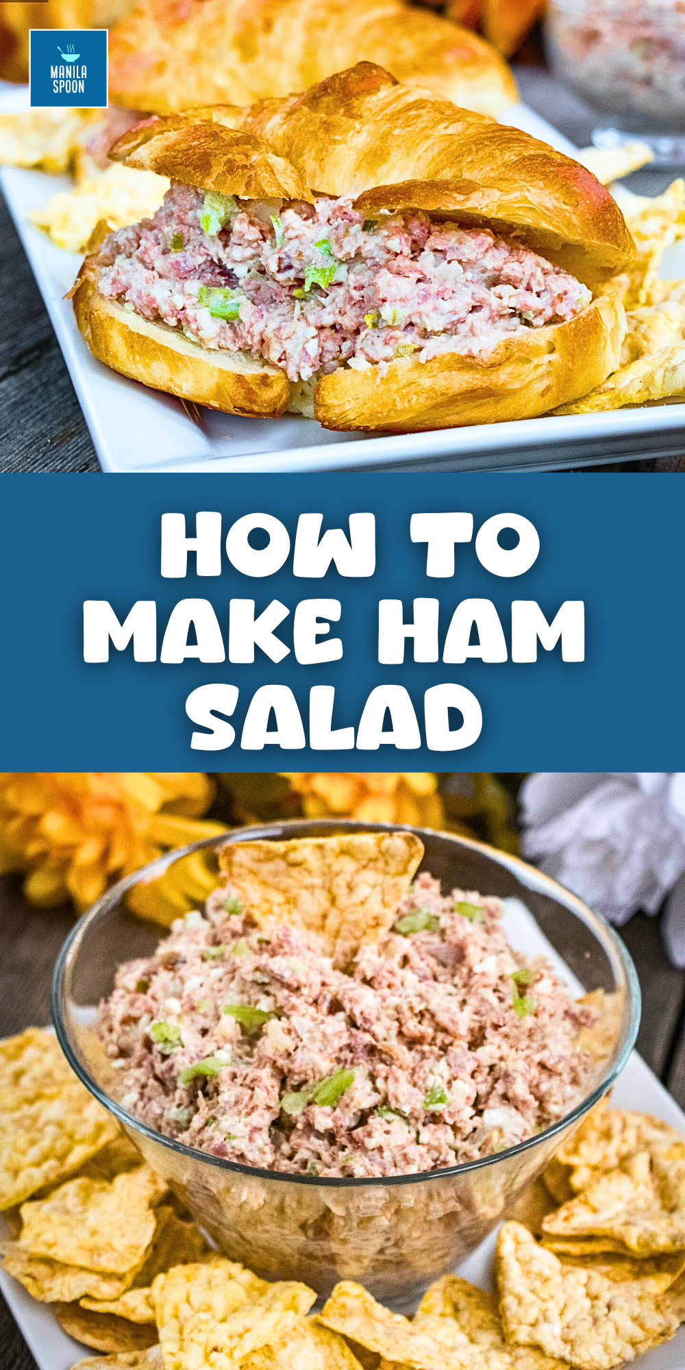 How to Make Ham Salad