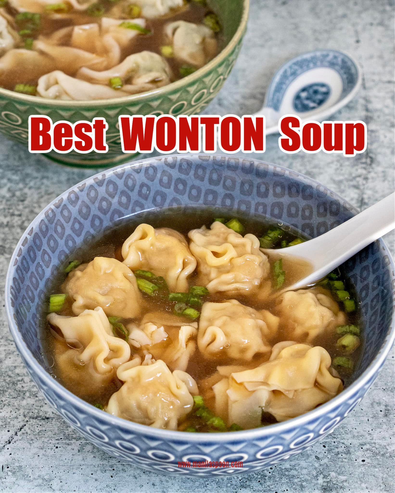 How to Make the BEST Wonton Soup - Manila Spoon