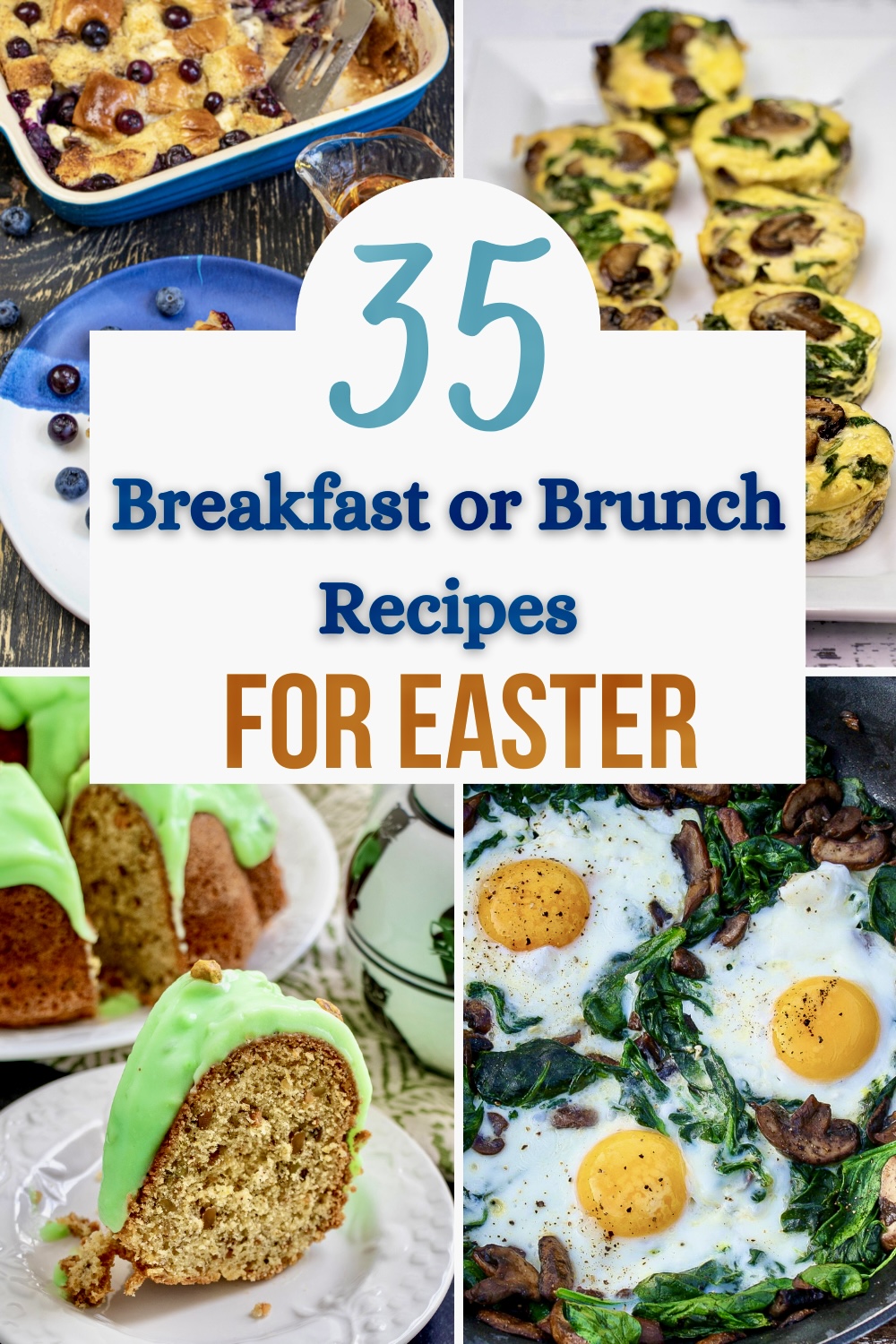 Easter Breakfast and Brunch Recipes