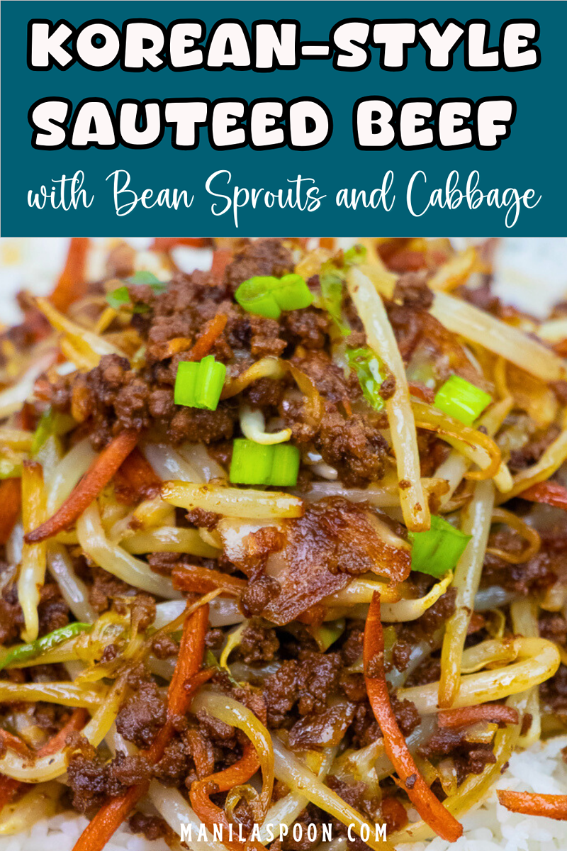 Korean-style Sauteed Beef with Bean Sprouts and Cabbage - Manila Spoon