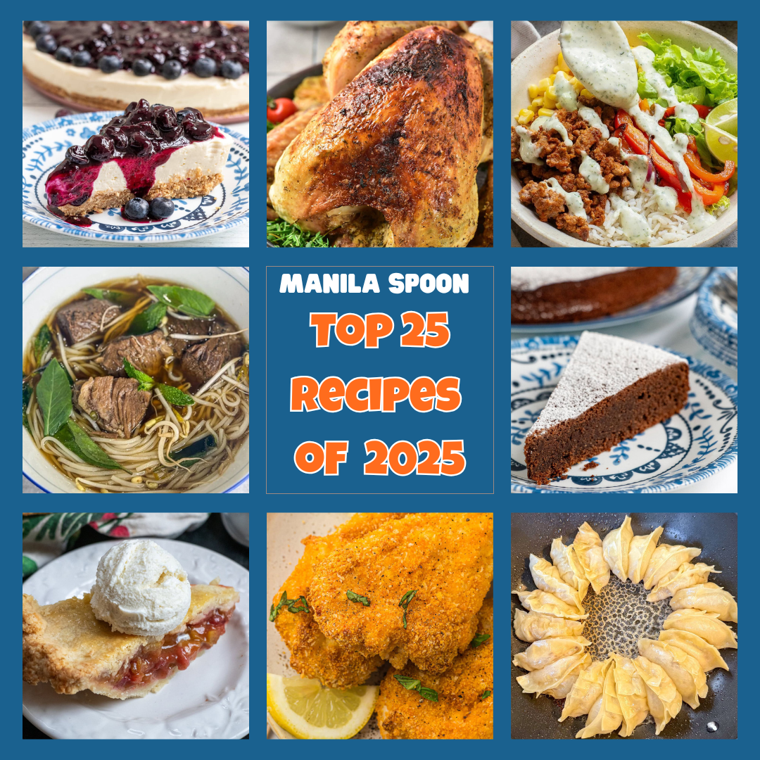 Manila Spoon’s Top 25 Recipes of 2025