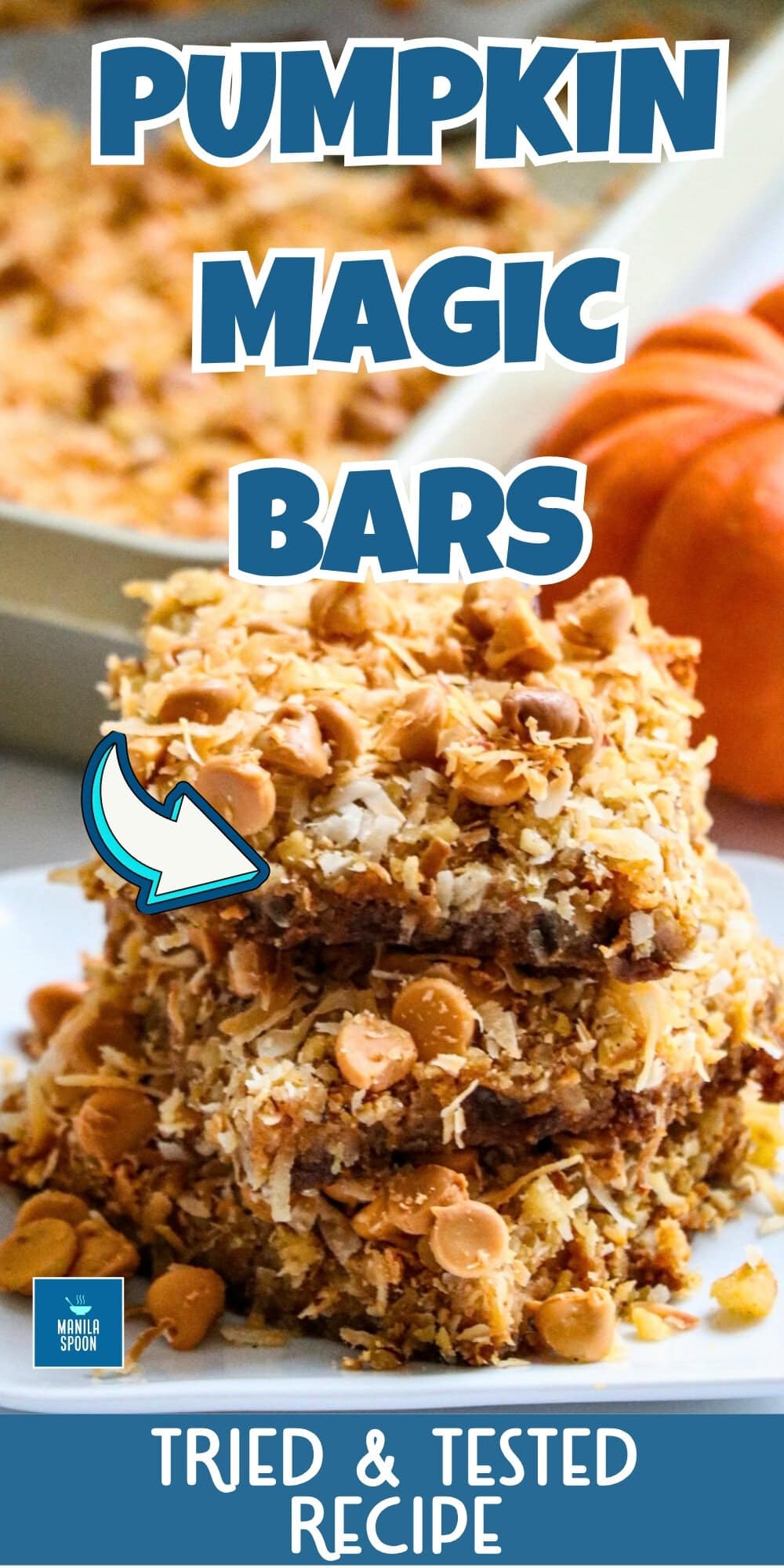 The classic favorite magic bars get a fall-inspired make-over with the addition of pumpkin puree and pumpkin pie spice in these Easy Magic Pumpkin Bars. So yummy and most of all crazy easy to make! 7 layers of deliciousness with every bite of this scrumptious fall dessert! Pumpkin Magic Bars